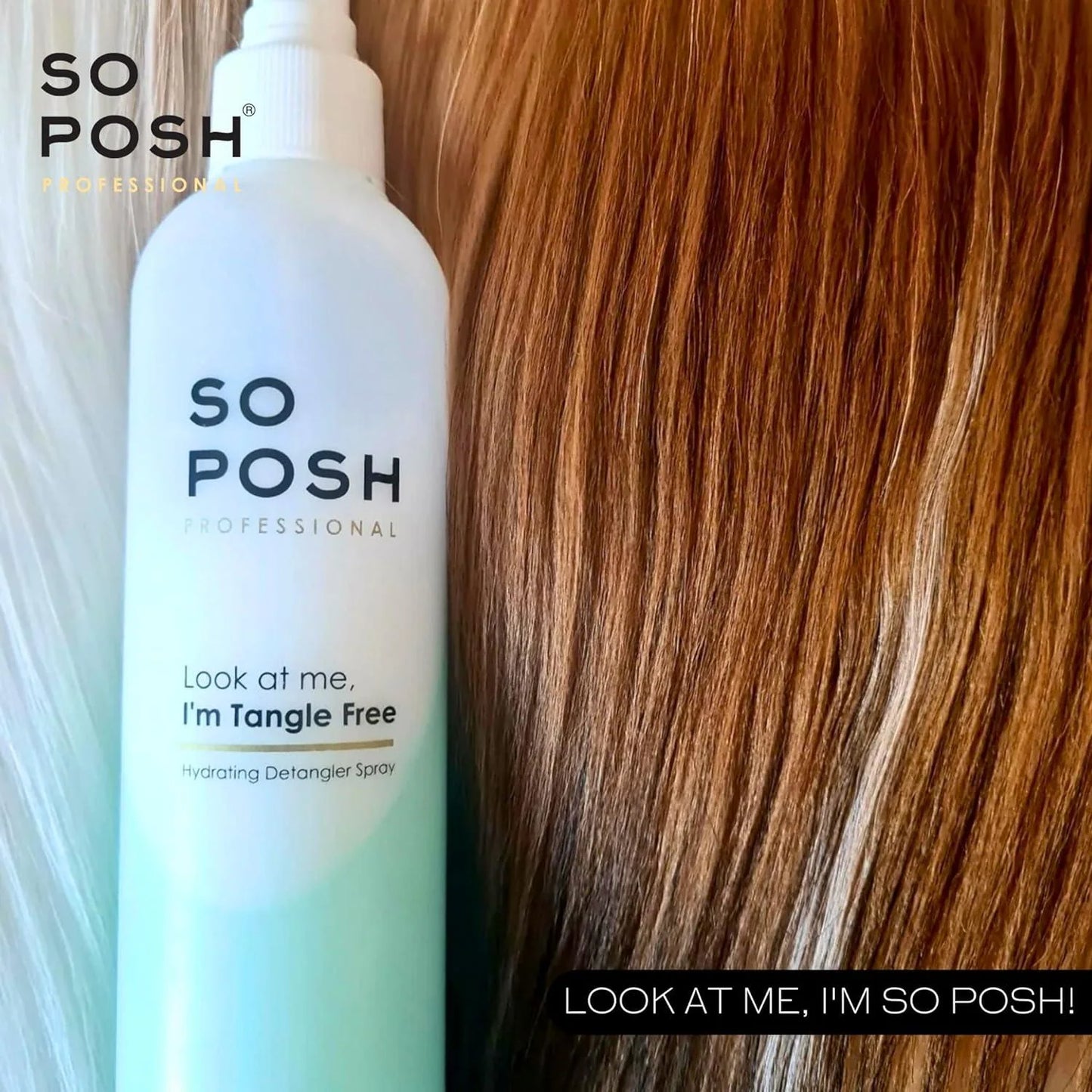 So Posh Look at Me, I'm Tangle Free Detangler Spray 250 ml
